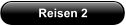 Reisen 2